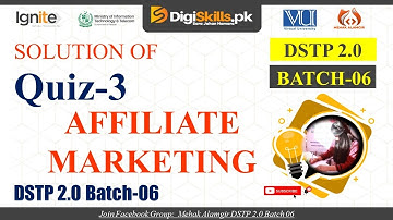 affiliate marketing quiz 3 batch 6 | dstp 2.0 batch 06 affiliate marketing quiz 3