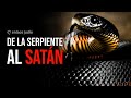De la serpiente al Satán - Dr. Adolfo Roitman
