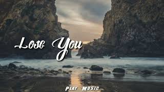Download Lagu Lose You - Jurrivh 🎵🎵 MP3