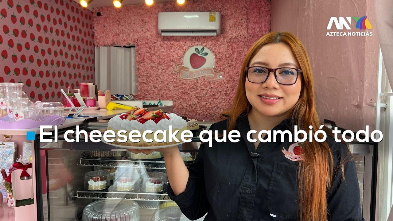 #EmprendiendoAndo | Todo de Fresa: la historia de un cheesecake que conquistó Villahermosa