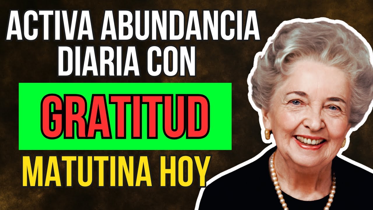 GRATITUD MATUTINA: Activa ABUNDANCIA en tu Vida | Conny Mendez - YouTube