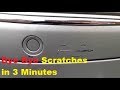 AMAZING 3 Minute Paint SCRATCH REMOVAL...a MUST SEE !