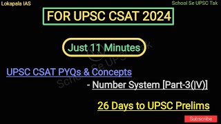 UPSC CSAT PYQs ! Q.No.: 42 - 45 : Number System [Part-3] for #upsc #csat #upsccsat #upscprelims2024