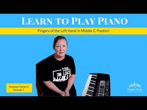 Learn To Play Piano S2 E2 Fingers Of The Left Hand In Middle C Position