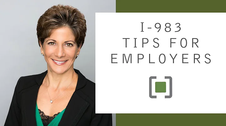 I-983 Tips for Employers
