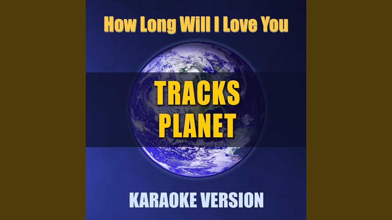 Ellie Goulding How Long Will I Love You Karaoke