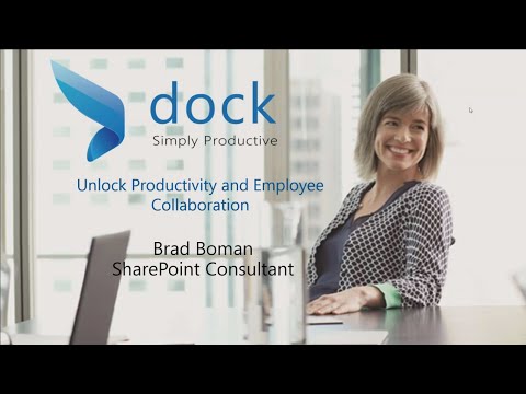 Dock Intranet Portal Webinar with Bradley Boman