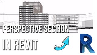 REVIT TUTORIAL - PERSPECTIVE SECTION