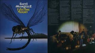 Batti Mamzelle - I See The Light [Full Album] (1974)