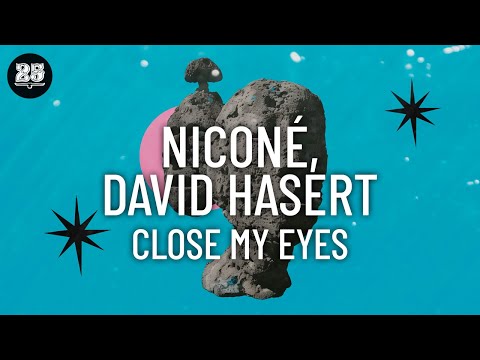 Niconé, David Hasert - Close My Eyes (Original Mix) [BAR25-241]