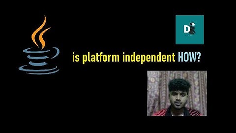 How Java is platform independent with practical example.