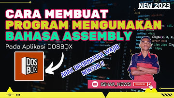 Membuat program dengan bahasa Assembly