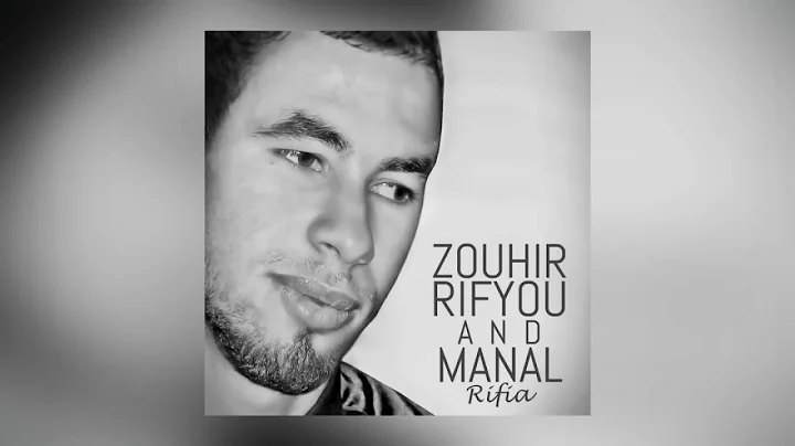 Zouhir Rifyou, Manal Rifia - Rwaqt Nem - Full Album