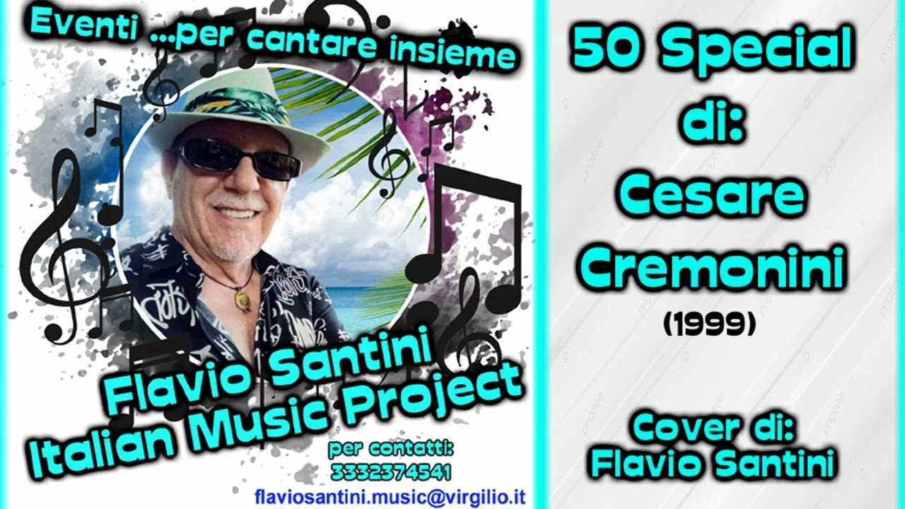 50 Special di Cesare Cremonini, Cover di Flavio Santini