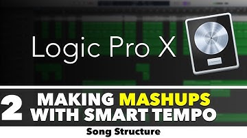 Making Mashups With Smart Tempo (Part 2) - Song Structure