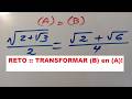 Un Desafiante RETO Matemático! ¿Cómo TRANSFORMAR (B) en (A)?