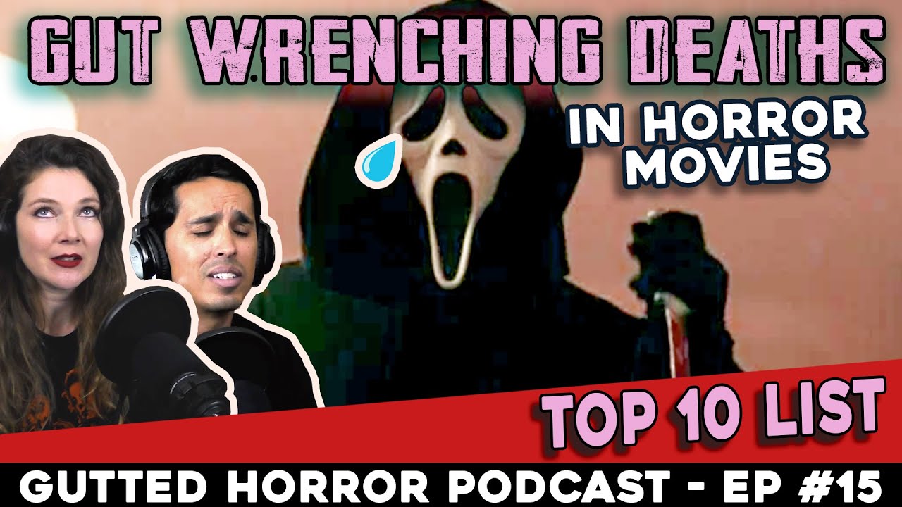 Gut Wrenching Deaths in Horror Films - Top 10 List - Gutted Horror