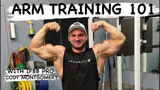 ARM TRAINING 101 WITH CODY MONTGOMERY | AUGUST 2020