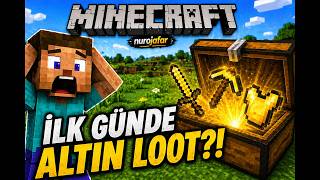 Minecraft Gün 1! 😳 İlk Günden ALTIN LOOT Buldum! (zorlayıcı mod)