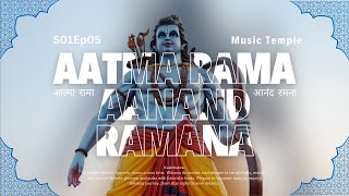 [S01Ep05] PRJKT KALACHAKRA - Shree Ram Mantra: (आत्मा रामा आनंद रमना) w/ Lyrics