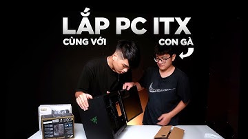 Dạy CON GÀ Tự Build PC ITX Và Cái Kết | ft Razer Tomahawk Mini-ITX