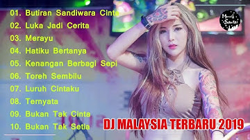 DJ MALAYSIA TERBARU 2019 BUTIRAN SANDIWARA CINTA VS LUKA JADI CERITA VS MERAYU. FUNKOT HOUSE MUSIC