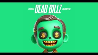Dead Billz | 2024 Trap Type Beat | Prod By #JayDamageBeatz