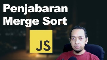 Penjabaran Merge Sort