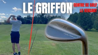 Comment Contrôler Vos Distances Avec Les Wedges Le Griffon Par 3