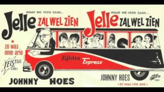 Miniatura de "Johnny Hoes - Jelle Zal Wel Zien"