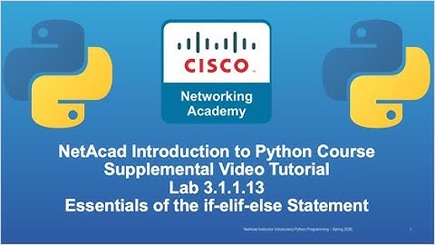 Cisco NetAcad Introduction to Python Course - Supplemental Lab Tutorial & Solution Set: Lab 3.1.1.13