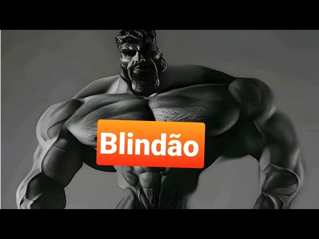 BLINDÃO› 