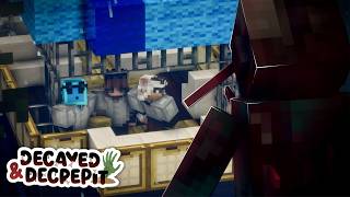 We're Being Followed... | Decayed & Decrepit