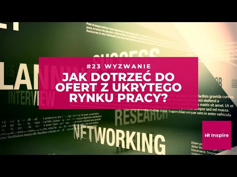 Jak dotrzeć do ofert z ukrytego rynku pracy?