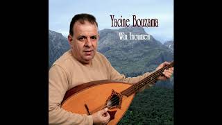 Yacine Bouzama - Walagh (Official Audio)
