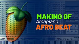 Jinsi ya kutengeneza Beat ya Amapiano Afro Beat katika Fl Studio