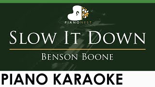 Benson Boone - Slow It Down - LOWER Key (Piano Karaoke Instrumental)