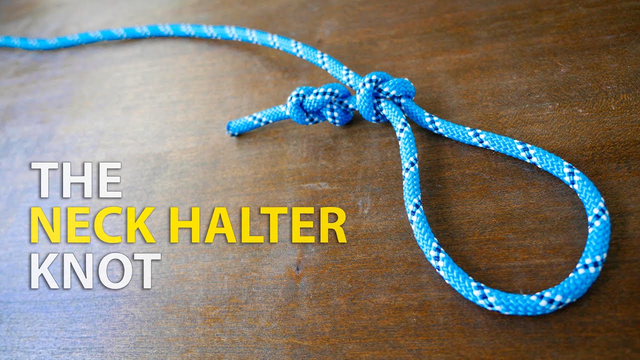 How to Tie the Neck Halter Knot in 60 SECONDS!