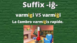 Esperanto: Suffix -iĝ-