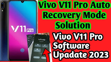 How To Fix Vivo V11 pro Recovery Mode |Vivo V11 Pro Auto Recovery Mode solution || Vivo Software