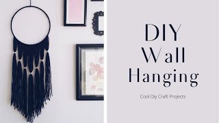 Diy wall hanging || How to make yarn wall hanging || Cool Diy Craft Projects.