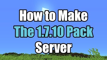 How To Make The 1.7.10 Pack Server