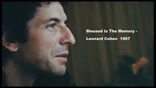 Watch Leonard Cohen Blessed Is The Memory Remastered Bonus Track video