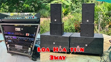 Loa Hỏa tiễn 3 way Lên show Sinh nhật Cùng team anh em || Âm thanh kẹo kéo