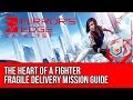 Mirror&rsquo;s Edge Catalyst Fragile Delivery - The Heart of a Fighter (Mission Guide)