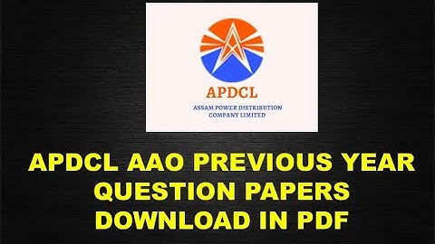 APDCL AAO Previous Year Question Papers Download in PDF