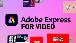 Using Adobe Express for Video