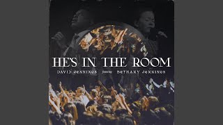 He's In The Room (feat. Bethany Jennings) chords