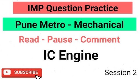 Pune Metro Mechanical - IMP Question Practice Session 2 - IC Engine | Mygovtrack