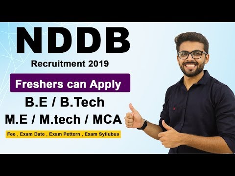 NDDB Recruitment 2019 | Freshers can Apply | BE/Btech/ME/Mtech/MCA | Latest Jobs 2019